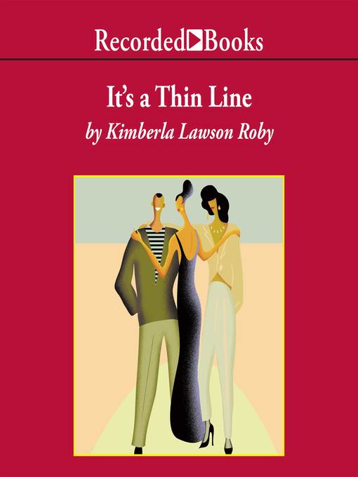 Title details for It's a Thin Line by Kimberla Lawson Roby - Wait list